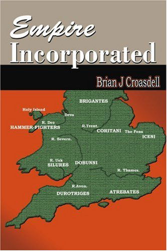 Cover for Brian Croasdell · Empire Incorporated (Paperback Book) (2005)