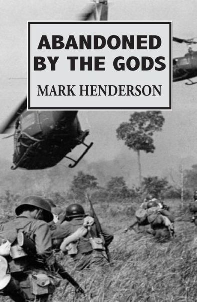 Cover for Mark Henderson · Abandoned By The Gods (Paperback Book) (2014)