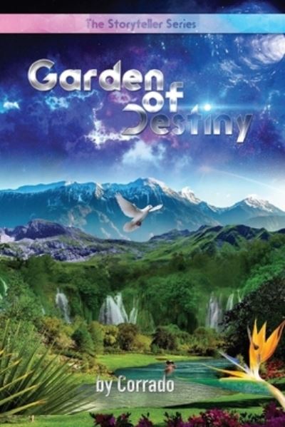 Cover for Corrado Caldarella · The Garden of Destiny (Paperback Book) (2020)