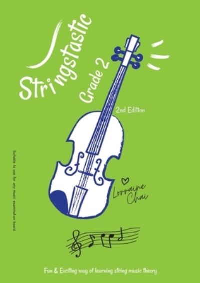 Cover for Lorraine Chai · Stringstastic Grade 2 (Paperback Book) (2021)