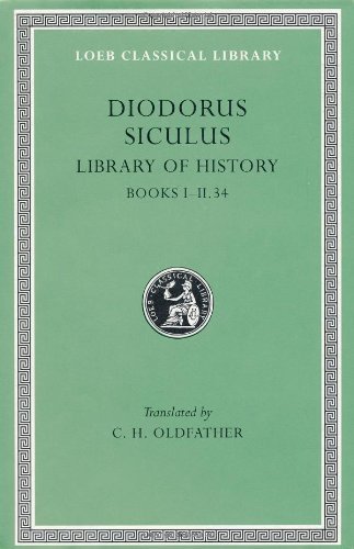 Cover for Diodorus Siculus · Library of History, Volume I: Books 1–2.34 - Loeb Classical Library (Gebundenes Buch) [New edition] (1933)