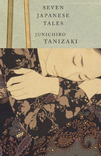 Cover for Junichiro Tanizaki · Seven Japanese Tales (Paperback Bog) [Reissue edition] (1996)