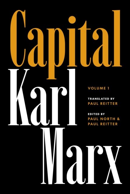 Cover for Karl Marx · Capital: Critique of Political Economy, Volume 1 (Hardcover Book) (2024)