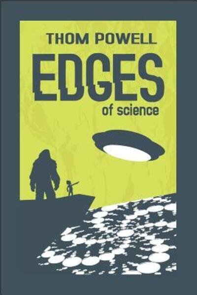 Cover for Thom Powell · Edges of Science (Paperback Bog) (2015)
