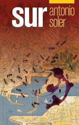 Cover for Antonio Soler · Sur (Paperback Book) (2022)
