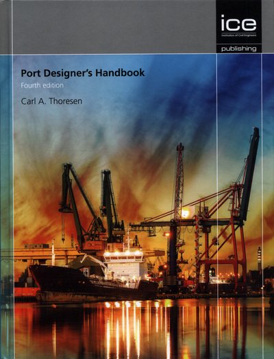 Cover for Carl Thoresen · Port Designer's Handbook (Gebundenes Buch) [2nd edition] (2018)