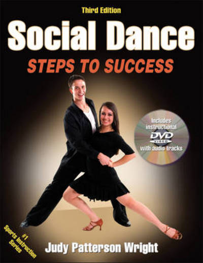 Cover for Judy Patterson Wright · Social Dance: Steps to Success - STS (Steps to Success Activity (Bok) [Third edition] (2012)