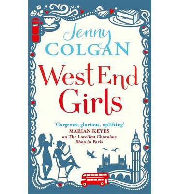 Cover for Jenny Colgan · West End Girls (Taschenbuch) (2013)
