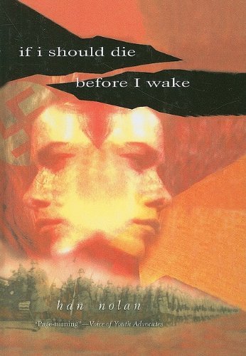 Cover for Han Nolan · If I Should Die Before I Wake (Hardcover Book) (2003)