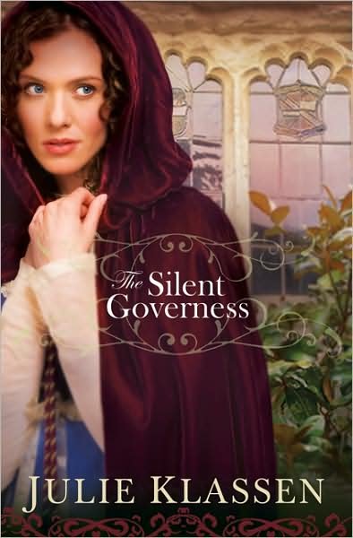 Cover for Julie Klassen · The Silent Governess (Paperback Book) (2010)