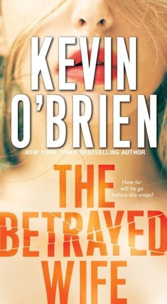 Cover for Kevin O'Brien · The Betrayed Wife - Family Secrets (Paperback Book) (2019)