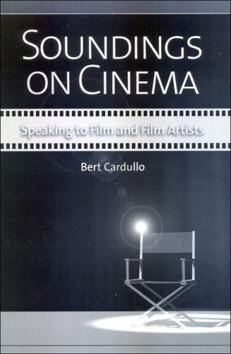 Cover for Bert Cardullo · Soundings on Cinema: Speaking to Film and Film Artists (Suny Series, Horizons of Cinema) (Hardcover Book) (2008)