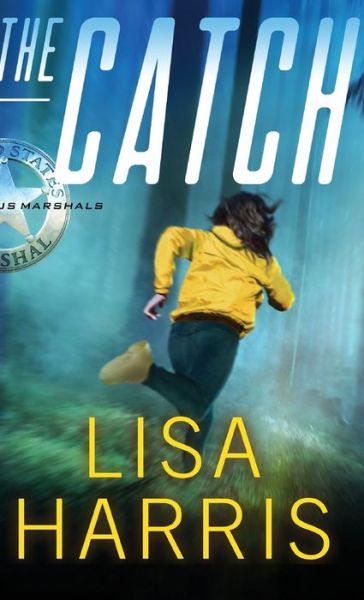 Cover for Lisa Harris · The Catch (Hardcover Book) (2022)