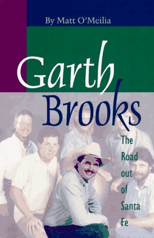Cover for Garth Brooks · Road out of Santa Fe (Bog) (2010)