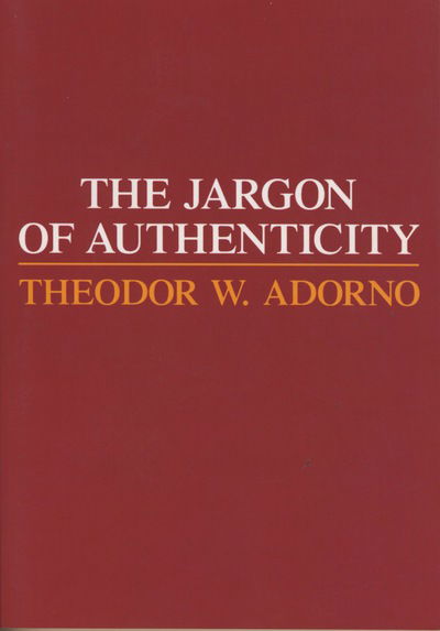 Cover for Theodor Adorno · Jargon of Authenticity (Paperback Book) (1973)