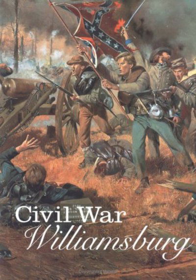 Cover for Carson O. Hudson Jr. · Civil War Williamsburg (Paperback Book) (2010)