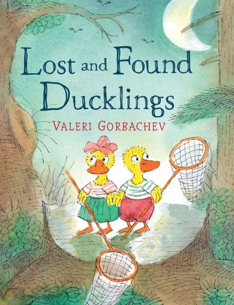 Lost and Found Ducklings - Valeri Gorbachev - Bücher - Holiday House Inc - 9780823441075 - 12. Februar 2019