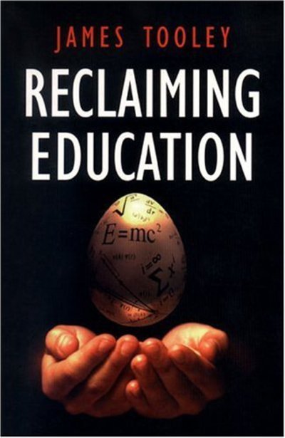 James Tooley · Reclaiming Education (Continuum Collection) (Paperback Book) (2005)