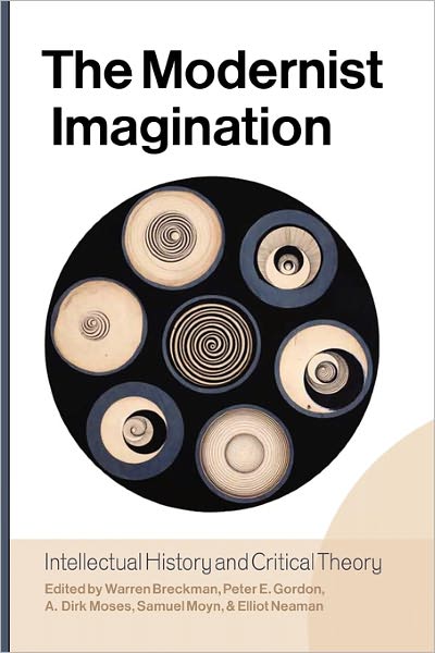 Cover for Warren Breckman · The Modernist Imagination: Intellectual History and Critical Theory (Taschenbuch) (2011)