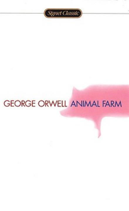 Animal Farm (Turtleback School & Library Binding Edition) (Signet Classics) - George Orwell - Bücher - Turtleback - 9780881030075 - 6. April 2004
