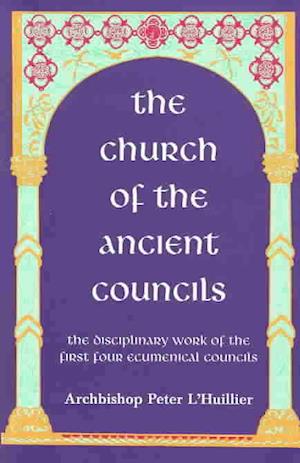 Cover for P Archbishop · Church of the Ancient Councils  The (Paperback Book) (1997)