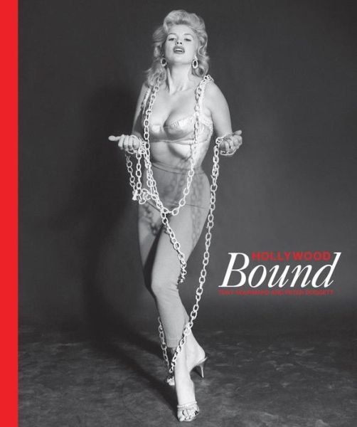 Cover for Peter Doggett · Hollywood Bound (Hardcover Book) (2012)