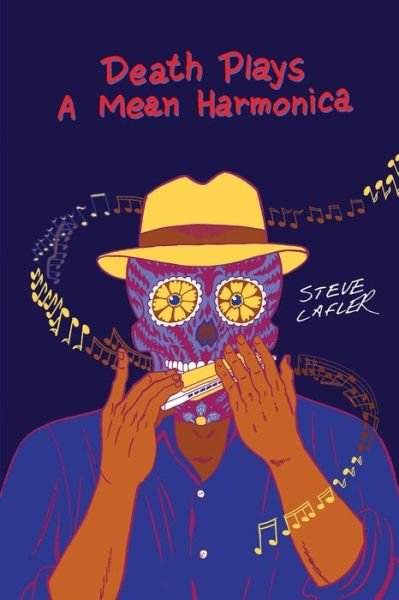 Cover for Steve Lafler · Death Plays a Mean Harmonica (Pocketbok) (2021)