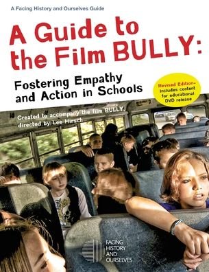 Cover for Facing History and Ourselves · A Guide to the Film Bully (Pocketbok) (2013)