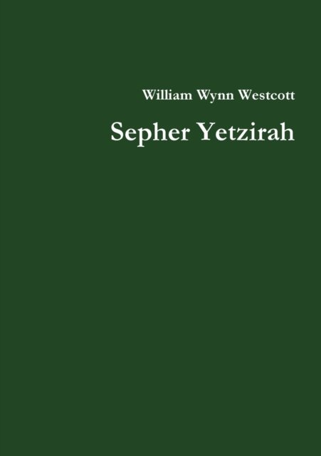 Cover for William Wynn Westcott · Sepher Yetzirah (Paperback Bog) (2018)