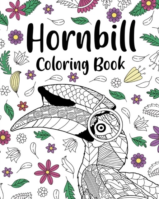 Paperland · Hornbill Coloring Book (Paperback Book) (2024)