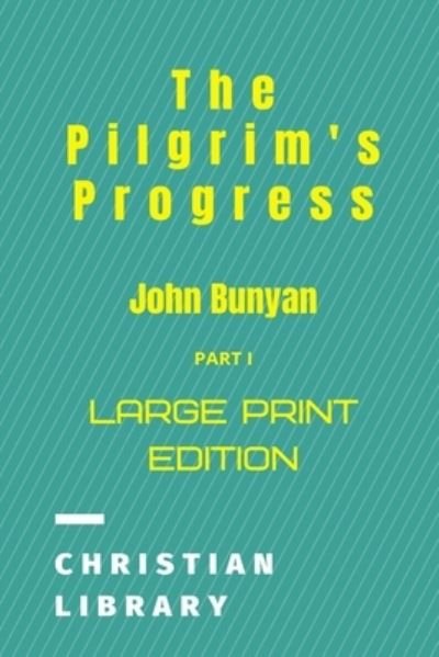 Cover for John Bunyan · The Pilgrim's Progress (Pocketbok) (2021)