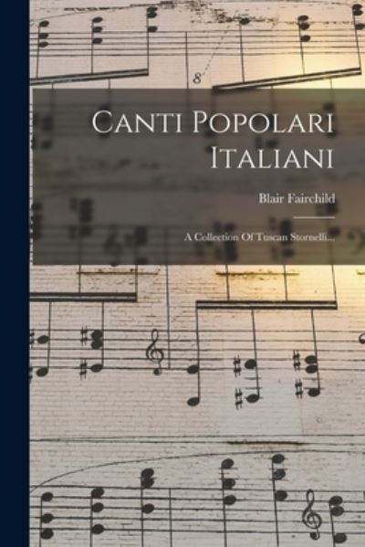 Cover for Blair Fairchild · Canti Popolari Italiani (Bok) (2022)