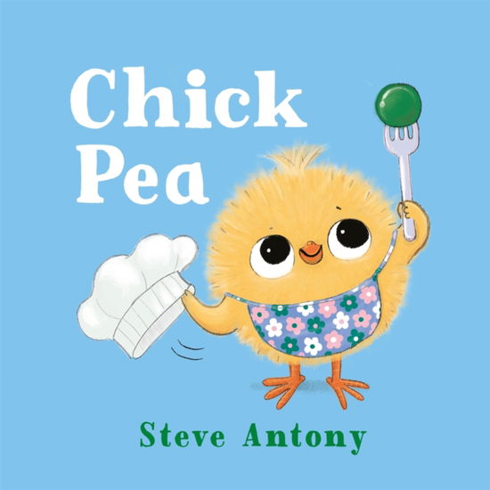 Cover for Steve Antony · Chick Pea (Paperback Book) (2025)