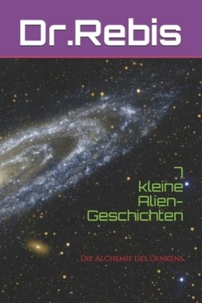 Cover for Lagatto · 7 Kleine Alien-Geschichten (Buch) (2019)