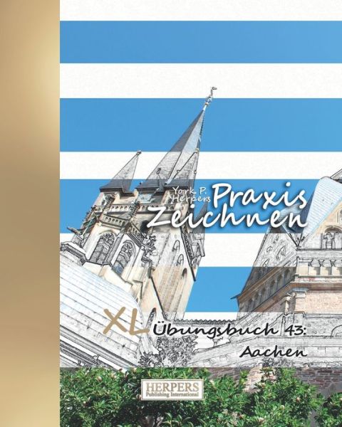 Cover for York P Herpers · Praxis Zeichnen - XL UEbungsbuch 43 (Paperback Book) (2019)