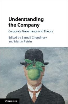 Cover for Barnali Choudhury · Understanding the Company: Corporate Governance and Theory (Hardcover Book) (2017)