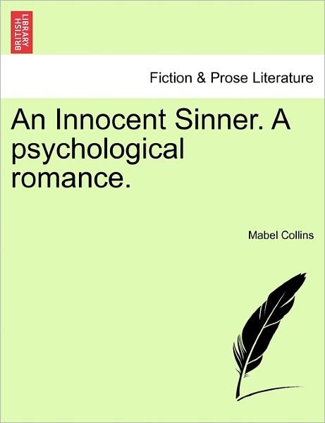 Cover for Mabel Collins · An Innocent Sinner. a Psychological Romance; Volume III of III (Paperback Bog) (2011)