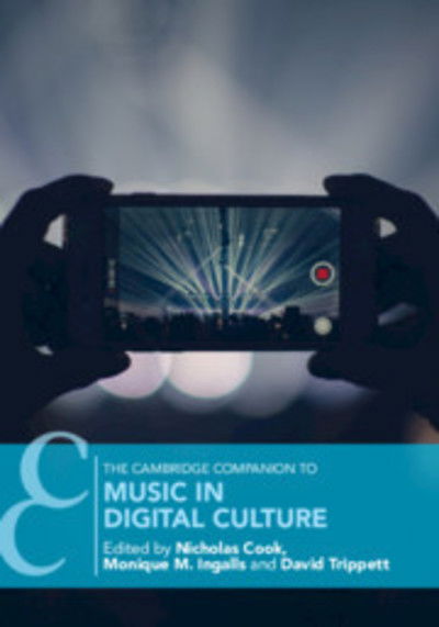 Cover for Nicholas Cook · The Cambridge Companion to Music in Digital Culture - Cambridge Companions to Music (Paperback Book) (2019)