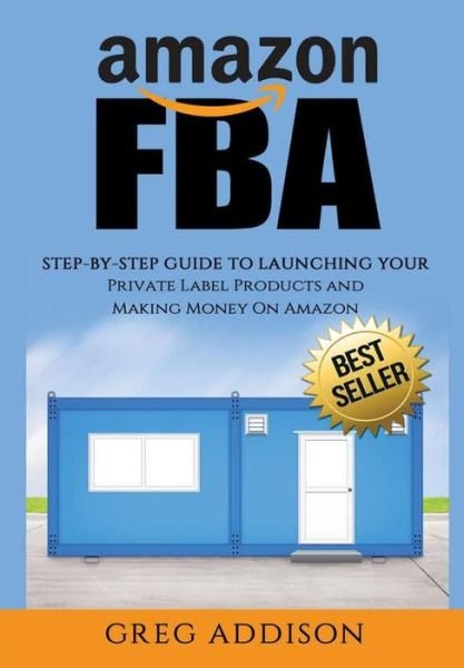 Cover for Greg Addison · Amazon FBA (Innbunden bok) (2016)