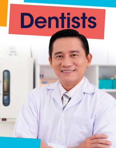 Dentists - Jobs People Do - Mary Meinking - Books - Capstone Global Library Ltd - 9781398203075 - February 4, 2021