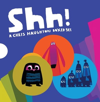 Shh!: A Chris Haughton Boxed Set - Chris Haughton - Boeken - Walker Books Ltd - 9781406379075 - 5 oktober 2017