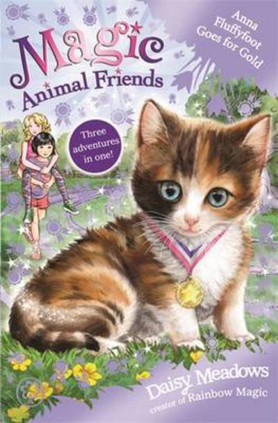 Cover for Daisy Meadows · Magic Animal Friends: Anna Fluffyfoot Goes for Gold: Special 6 - Magic Animal Friends (Pocketbok) (2021)