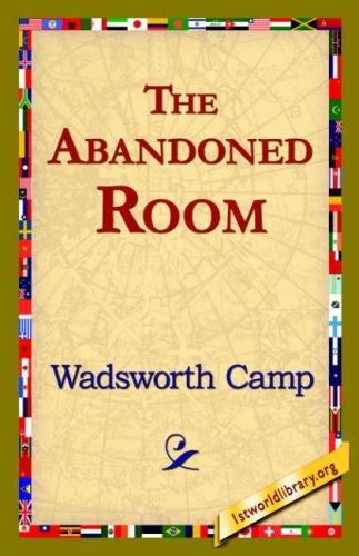 Cover for Wadsworth Camp · The Abandoned Room (Paperback Book) (2006)