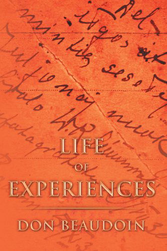 Cover for Don Beaudoin · Life of Experiences (Paperback Book) (2011)