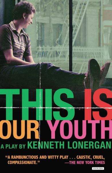 Cover for Kenneth Lonergan · This is Our Youth: Broadway Edition (Paperback Book) (2014)