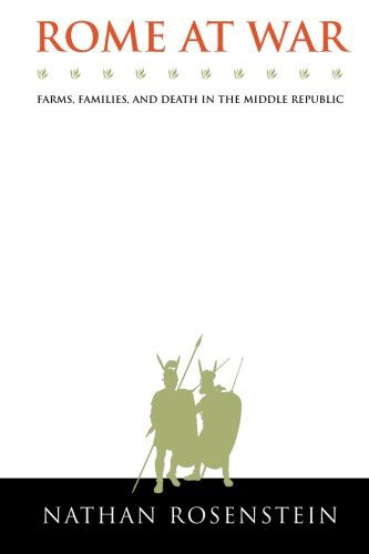 Cover for Nathan Rosenstein · Rome at War: Farms, Families, and Death in the Middle Republic (Studies in the History of Greece and Rome) (Paperback Book) (2013)