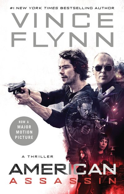 Cover for Vince Flynn · American Assassin - The Mitch Rapp Series (Paperback Bog) [Export / Airside, Film Tie-in edition] (2017)