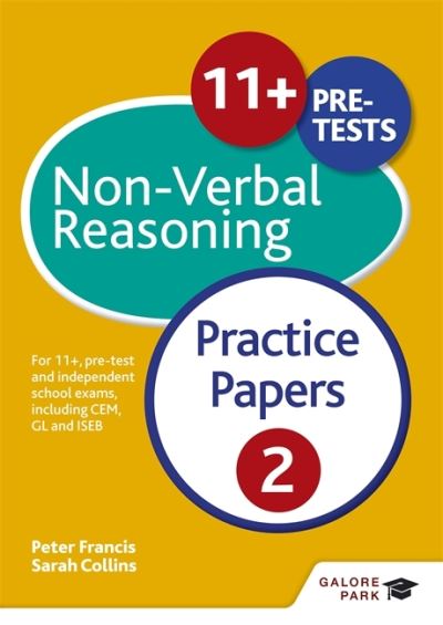 Cover for Peter Francis · 11+ Non-Verbal Reasoning Practice Papers  2: For 11+, pre-test and independent school exams including CEM, GL and ISEB (Paperback Book) (2016)