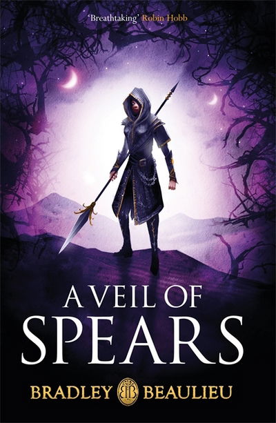 Cover for Bradley Beaulieu · A Veil of Spears - The Song of the Shattered Sands (Paperback Book) (2018)