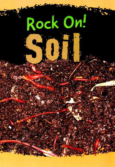 Cover for Chris Oxlade · Soil (Hardcover Book) (2016)